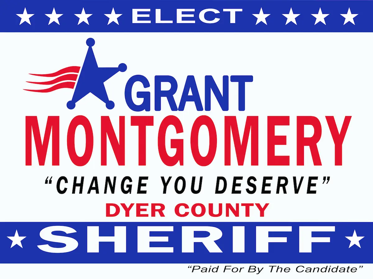 Elect Grant Montgomery campaign banner
